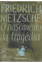 O Nascimento da Tragédia 